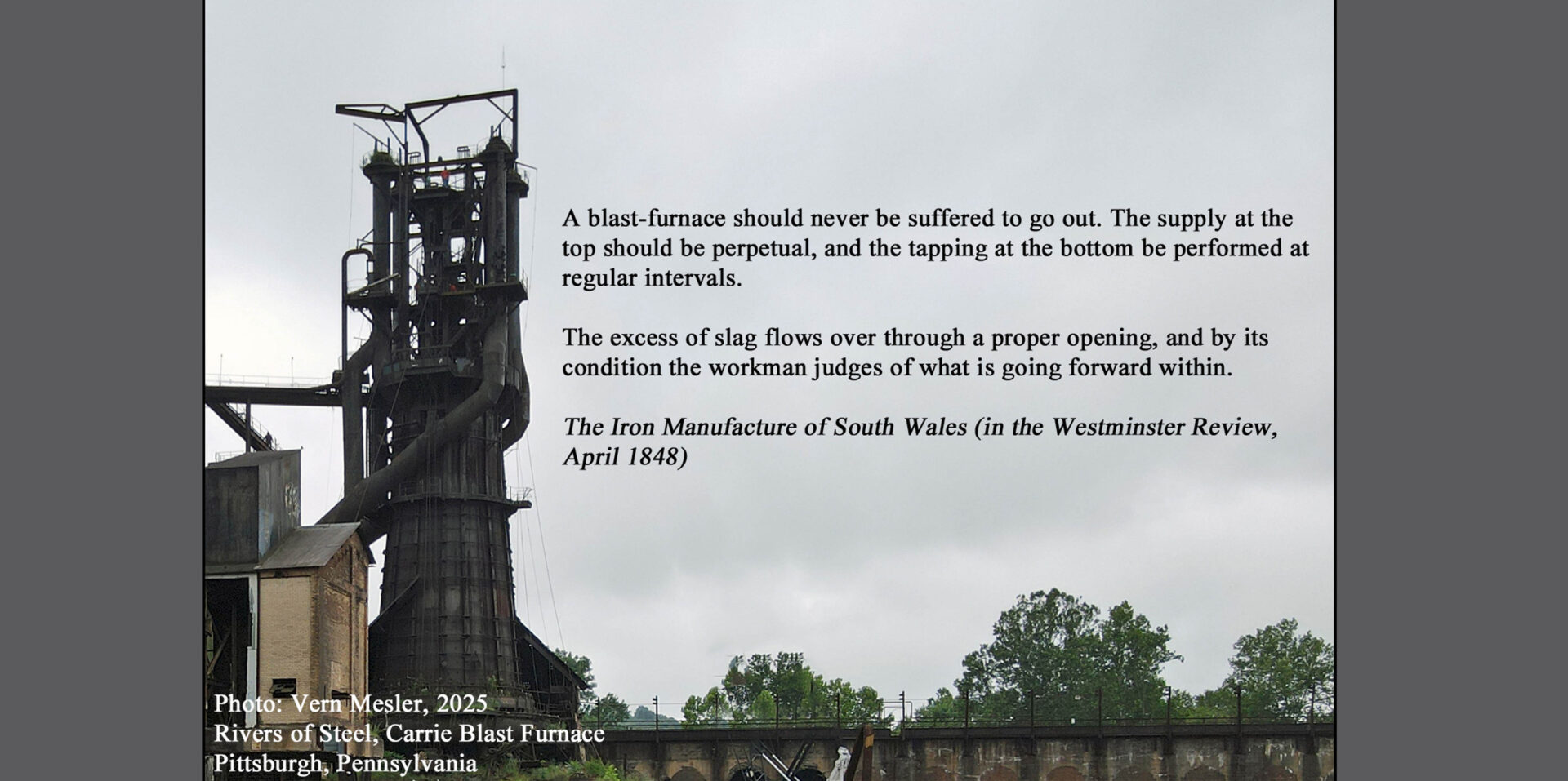 Rivers of Steel, Carrie Blast Furnace 2025