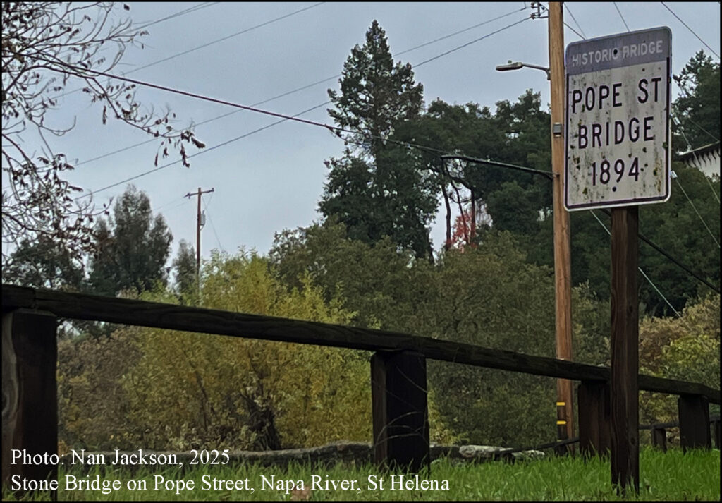 Stone Bridge Across Napa River at St. Helena