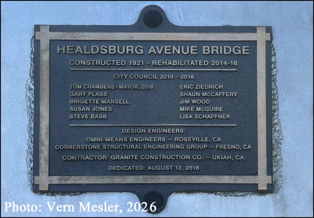 Healdsburg Avenue Bridge (also known as Healdsburg Memorial Bridge) that was built in 1921