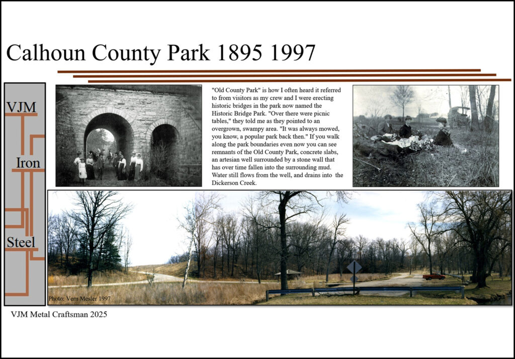 Calhoun County Historic Bridge Park Marshall Michigan, maintenance schedule for the five historic bridges in the park.
